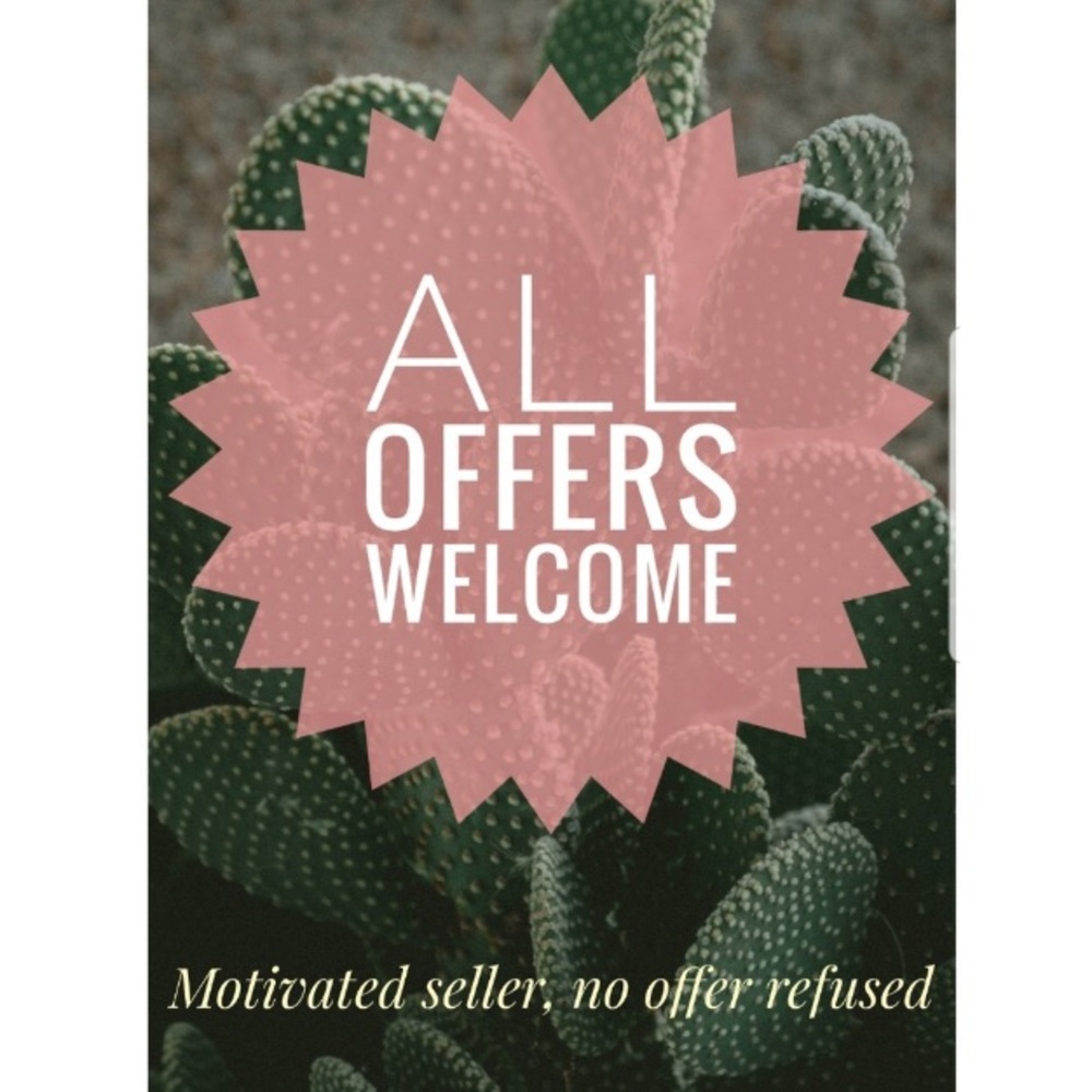 I accept all reasonable offers! Make an Offer!